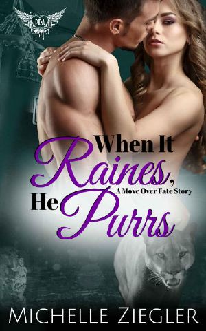 [Paranormal Dating Agency World 01] • When It Raines, He Purrs · Paranormal Dating Agency